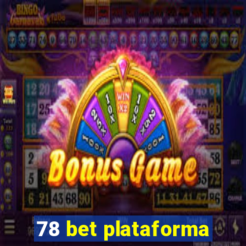 78 bet plataforma